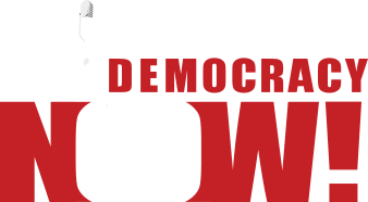 Democracy Now! - www.democracynow.org